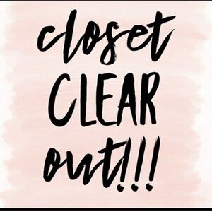 CLOSET CLEAR OUT